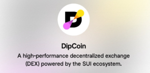 DipCoin: A Pioneering DEX on Sui with an Off-Chain-Like User Experience